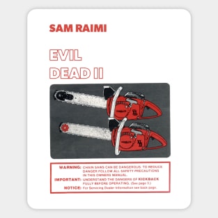 Evil Dead 2 Chainsaw Poster (White Text) Magnet